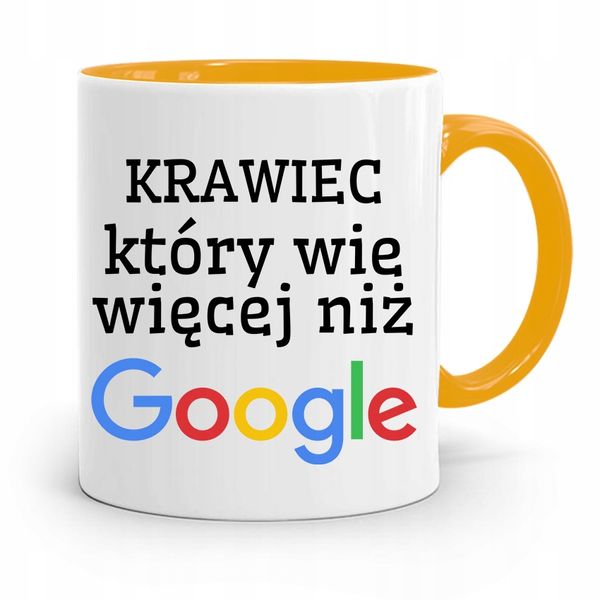 Kubek Żółty Krawiec Który Wie Więcej Niż Google Z Nadrukiem Ze Zdjęciem