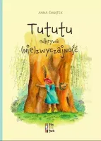 Tututu odkrywa (nie)zwyczajność