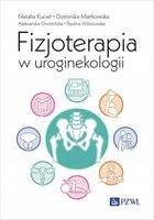 Fizjoterapia w uroginekologii Natalia Kuciel