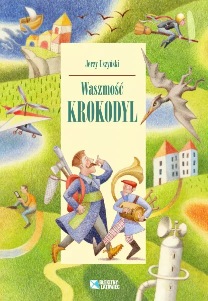 Waszmość Krokodyl zdjęcie 1