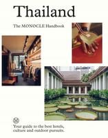 Thailand. The Monocle Handbook - Tuck Andrew