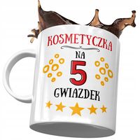 Dla Kosmetyczki Kubek Na Urodziny Na Prezent Z Nadrukiem Ze Zdjęciem
