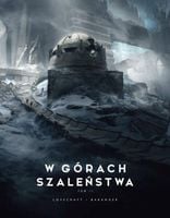 W górach szaleństwa. Tom 2 - Lovecraft Howard