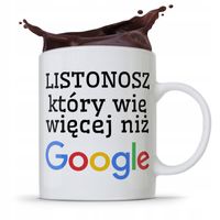 Kubek Prezent Dla Listonosza Wie Więcej Niż Google Z Nadrukiem Ze Zdjęciem