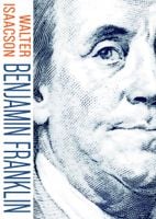 Benjamin Franklin Walter Isaacson