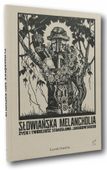 SŁOWIAŃSKA MELANCHOLIA LESZEK GARDEŁA