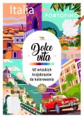 Art Therapy. Kolorowanka Antystresowa. Dolce Vita. 40 Włoskich Krajobrazów