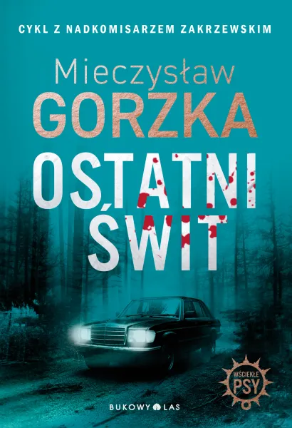 Wściekłe psy. Tom 3. Ostatni świt zdjęcie 1