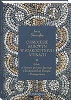 O procesie sądowym w starożytnych Atenach Jerzy Skorupka