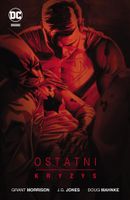 Ostatni kryzys. DC Deluxe. Egmont
