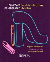 CUKRZYCA NA OBCASACH ANGELINA ZIEMBIŃSKA, KATARZYNA CYGANEK