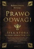Prawo Odwagi. Siła, Która Na Zawsze Odmieni Twoje Życie