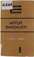 Artur Sandauer Liryka i Logika seria Biblioteka Krytyki Współczesnej 1969