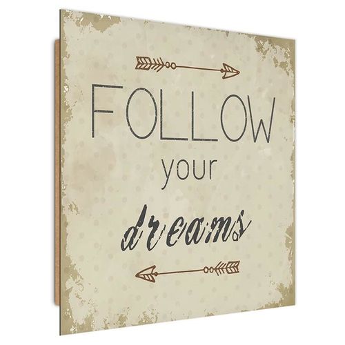 Deco Panel, Follow your dreams 80x80 na Arena.pl