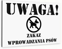 Tabliczka znak informacyjny 40x30 Biała ZAKAZ WPROWADZANIA PSÓW Dibond