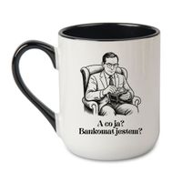 KUBEK „A CO JA? BANKOMAT JESTEM?” Wzór - Elegant Coffee Czarny 330 ml