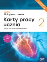 Nowa Biologia na czasie 2 Karty pracy liceum technikum Zakres podstawowy
