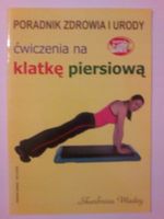 Ćwiczenia na klatkę piersiową Justyna Skubisz-Dąbrowska