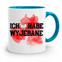 Kubek Błękitny Śmieszny Zabawny Ich Habe Wyje*Ane Z Nadrukiem Ze Zdjęciem