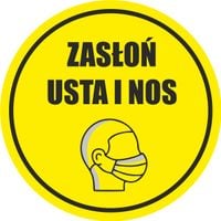 NAKLEJKA ostrzegawcza ZASŁOŃ USTA I NOS ZAKRYJ