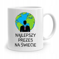 Dla Prezesa Viceprezesa Kubek Najlepszy Na Świecie Z Nadrukiem Ze Zdjęciem