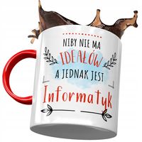 Kubek Czerwony Dla Informatyka Jest Informatyk Z Nadrukiem Ze Zdjęciem