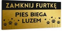 NADRUK UV Tabliczka nierdzewna ZAMKNIJ FURTKĘ pies biega luzem dibond 20x10