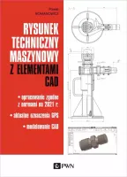 Rysunek techniczny maszynowy z elementami CAD