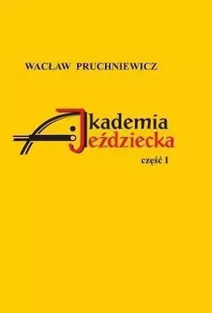Akademia Jeździecka Cz.1 zdjęcie 1