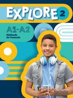 EXPLORE 2 Podręcznik A1-A2 + Audio Online HACHETTE Fabienne Gallon, Céline…