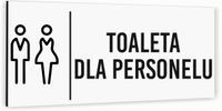 Tabliczka na drzwi TOALETA DLA PERSONELU Aluminium BIAŁA Dibond NIERDZEWNA