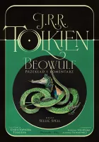 Beowulf Przekład komentarz Sellic Spell pod redakcją Christophera Tolkiena