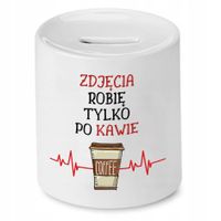 Skarbonka Dla Fotografa Tylko Po Kawie Prezent Z Nadrukiem Ze Zdjęciem