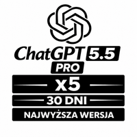 CHATGPT NAJNOWSZA WERSJA 5.5 PRO - 30 DNI DOSTĘPU CHAT GPT O1 AI CODEX x5