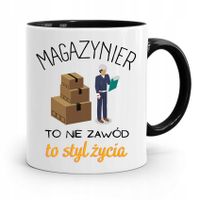 Kubek Czarny Dla Magazyniera To Styl Życia Prezent Z Nadrukiem Ze Zdjęciem