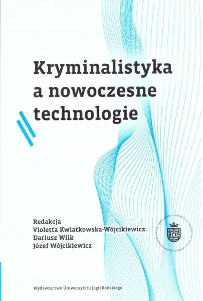 Kryminalistyka a nowoczesne technologie BR zdjęcie 1