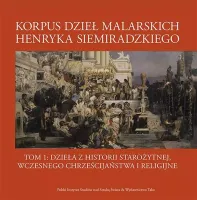 Dzieła Z Historii Starożytnej, Wczesnego Chrześcijaństwa I Religijne. Tom 1