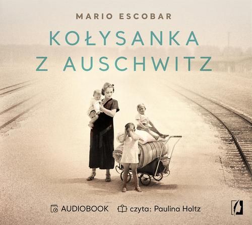 (mp3) Kołysanka z Auschwitz zdjęcie 1