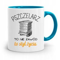 Kubek Błękitny Dla Pszczelarza To Styl Życia Z Nadrukiem Ze Zdjęciem