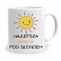 Kubek Dla Babci Na Urodziny Najlepsza Pod Słońcem Z Nadrukiem Ze Zdjęciem