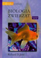 Biologia zwierząt Krótkie wykłady Richard D. Jurd