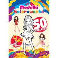 kolorowanka. modelki + 50 naklejek malowanka dla dzieci