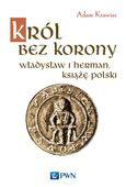 Król bez korony Adam Krawiec