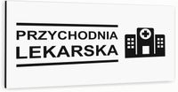 Tabliczka informacyjna BIAŁA nierdzewna PRZYCHODNIA LEKARSKA NADRUK UV