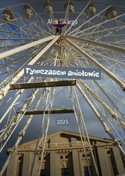 Tymczasem aniołowie zdjęcie 1