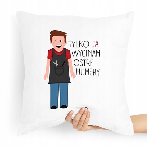 Poduszka Fryzjera Tylko Ja Wycinam Ostre Numery Z Nadrukiem Ze Zdjęciem na Arena.pl