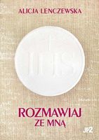 Lenczewska - Rozmawiaj ze mną