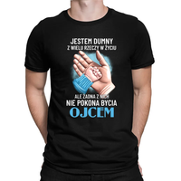Jestem dumny z wielu rzeczy w życiu - ojciec - męska koszulka na prezent S