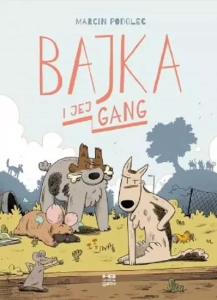 Bajka i jej gang zdjęcie 1