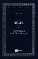 Hegel Georg Friedrich Encyklopedia nauk